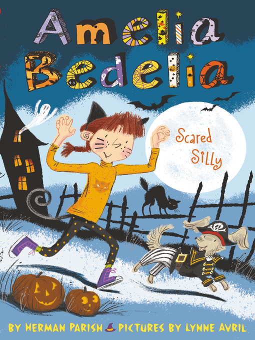 Title details for Amelia Bedelia Scared Silly by Herman Parish - Available